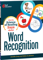 What the Science of Reading Says about Word Recognition ebook