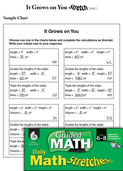 Guided Math Stretch: Area and Volume: It Grows on You Grades 6-8