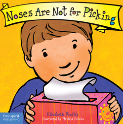 Noses Are Not for Picking Board Book