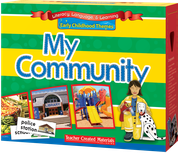 Early Childhood Themes: My Community Kit