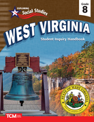 Exploring Social Studies: West Virginia: Student Inquiry Handbook, Grade 8