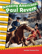 Amazing Americans: Paul Revere