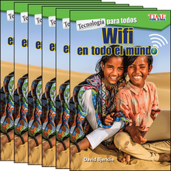 Tecnología para todos: Wifi en todo el mundo Guided Reading 6-Pack