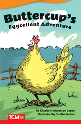 Buttercup's Eggcellent Adventure