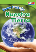 Buen trabajo: Nuestra Tierra