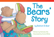 The Bears' Story by Baldwin B. Bear