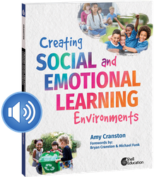 Creating Social and Emotional Learning Environments Audiobook