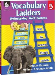 Vocabulary Ladders: Understanding Word Nuances Level 5