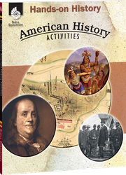 Hands-On History: American History Activities