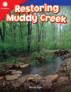 Restoring Muddy Creek