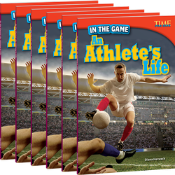 In the Game: An Athlete's Life Guided Reading 6-Pack