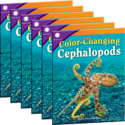 Color-Changing Cephalopods Guided Reading 6-Pack