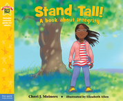 Stand Tall!: A book about integrity