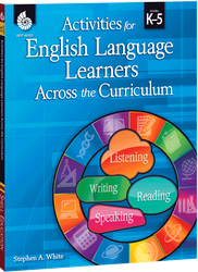 Activities for English Language Learners Across the Curriculum