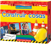 Early Childhood Themes: Construir cosas (Building Things) Kit (Spanish Version)