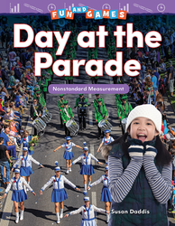 Fun and Games: Day at the Parade: Length