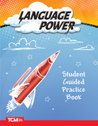 Language Power: Grades 6-8 Level B, 2nd Edition: Student Guided Practice Book